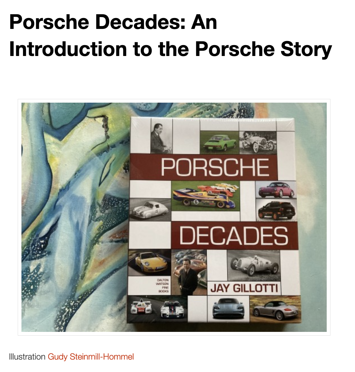 Porsche Decades book by Jay Gilotti